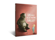 Du bist also meine Angst? JUNIEK VERLAG      NATURKINDCHEN